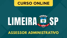 Curso online Curso Prefeitura de Limeira - SP - Assessor Administrativo - Nova Concursos